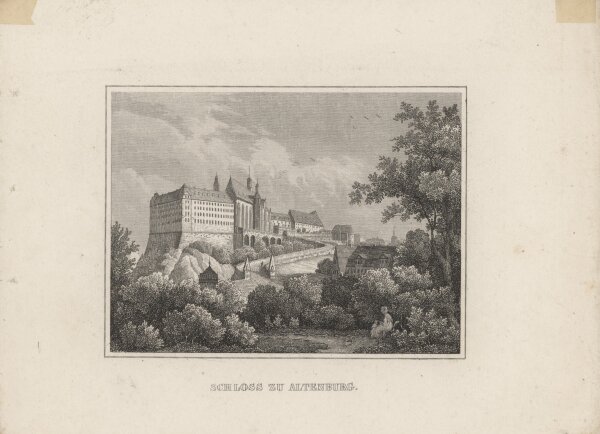 Schiffner (Verleger) - Schloss zu Altenburg - um 1845 - Stahlstich