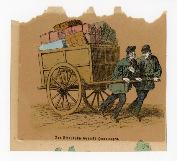 unbekannt - Der Eisenbahn-Gepäcks-Handwagen - o.J. - kolorierter Holzstich