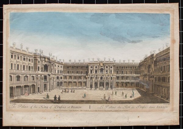 John Bowles - Berlin, Stadtschloß - um 1760 - kolorierter Kupferstich auf handgeschöpftem Büttenpapier
