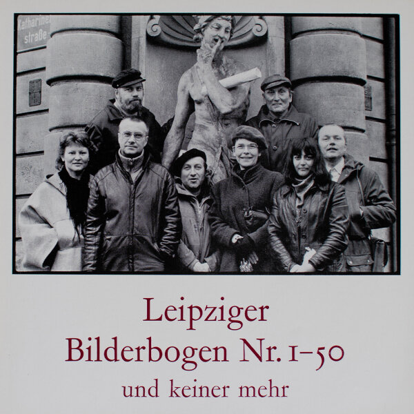 Leipziger Bilderbogen - Leipziger Bilderbogen Nr. 1-50 - 1990 - Druck