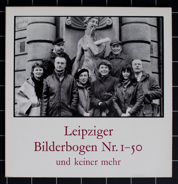 Leipziger Bilderbogen - Leipziger Bilderbogen Nr. 1-50 - 1990 - Druck