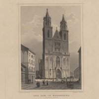J. M. Kolb nach Rehbock - Der Dom in Macdeburg -...
