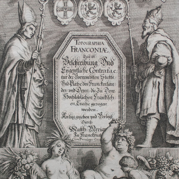 Matthäus Merian - Fontispiz Topographia Franconiae, Band 9 - 1648 - Kupferstich