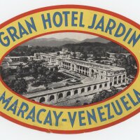 Gran Hotel Jardín Maracay - Etikett/ Travel Label...