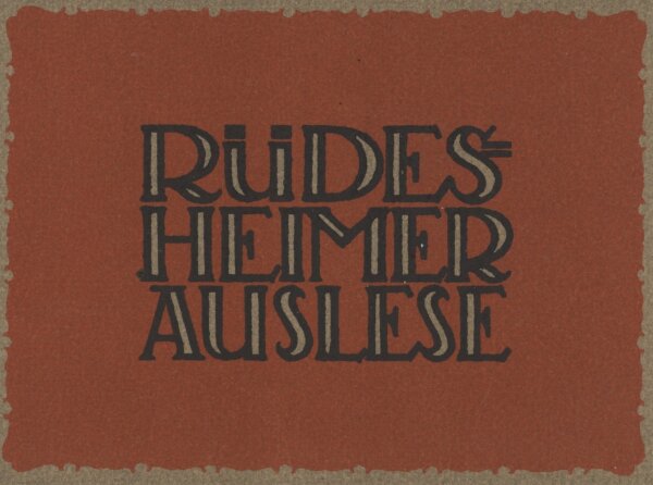 Rüdesheimer Auslese - Weinetikett - Offsetdruck - 1930er?