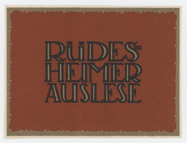 Rüdesheimer Auslese - Weinetikett - Offsetdruck - 1930er?