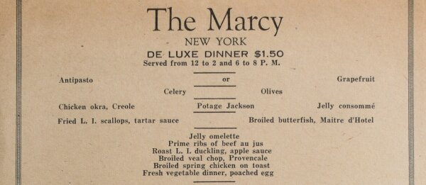 The Marcy New York - Menükarte De Luxe Dinner - Offsetdruck - 4.7.1929