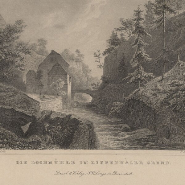 Druck & Verlag v. G.G. Lange in Darmstadt - Lochmühle im Liebenthaler Grund - Stahlstich - um 1840