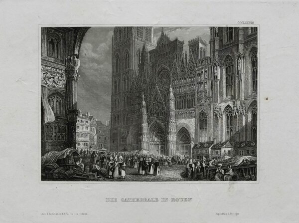 Bibliographisches Institut in Hildburghausen - Die Kathedrale in Rouen - Stahlstich - um 1850