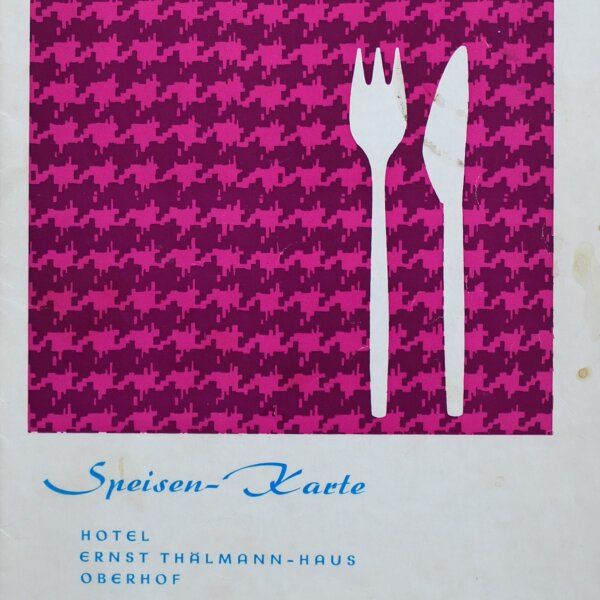 Hotel Ernst Thälmann-Haus - Speisenkarte - Offset - 26.1.1973