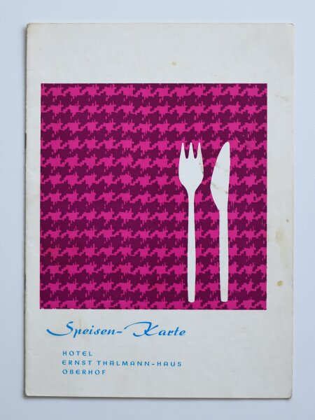 Hotel Ernst Thälmann-Haus - Speisenkarte - Offset - 26.1.1973